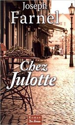 Chez Julotte - Joseph Farnel