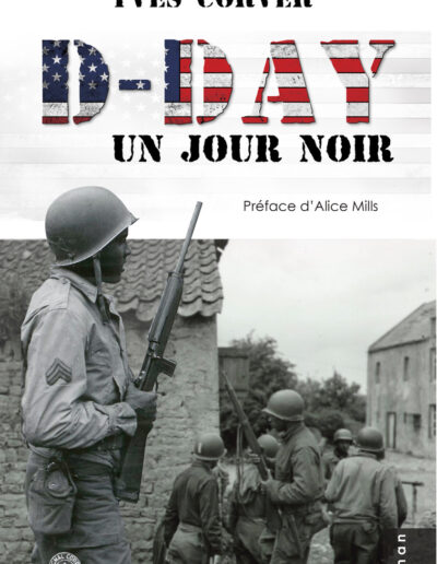 D-Day Un jour noir - Yves Corver