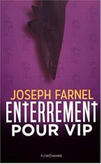 Enterrement pour VIP - Joseph Farnel