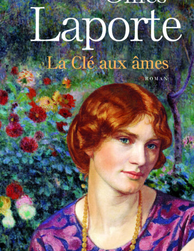 La Clé aux âmes - Gilles Laporte