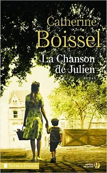 La chanson de Julien - Isabelle Boissel