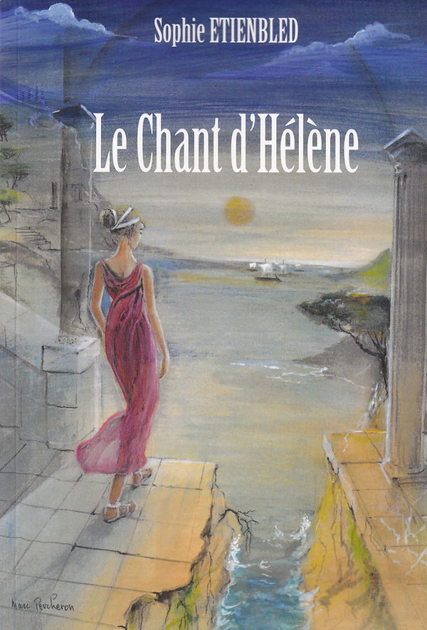 Le Chant d'Hélène - Sophie Etienbled