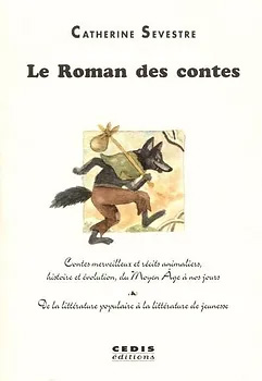 Le Roman des contes - Isabelle Boissel