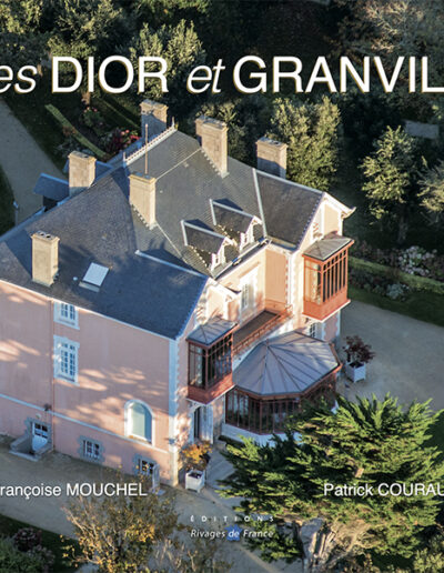 Les Dior et Granville - Patrick Courault et Françoise Mouchel
