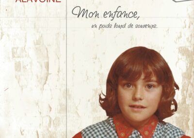 Mon enfance un poids lourds de souvenir - Marie-Laure Alavoine
