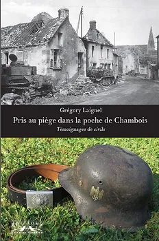 Pris au piège dans la poche de Chambois - Grégory Laignel