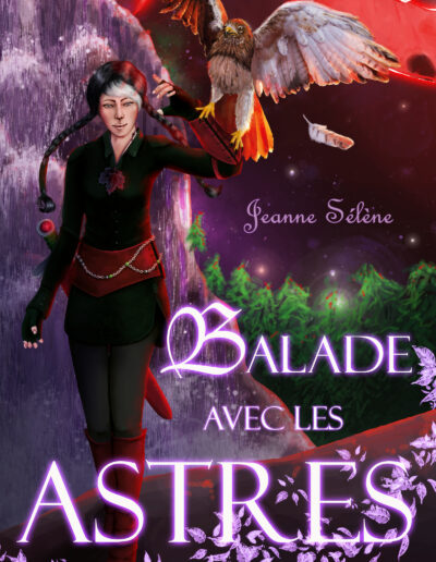 Balade avec les Astres - Jeanne Sélène