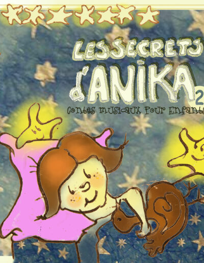 Les secrets d'Anika - CD2 - Annick Talard