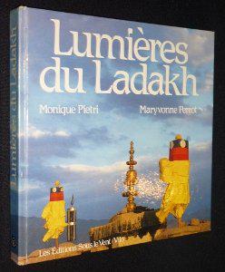 Lumières du Ladakh - Maryvonne Noblet