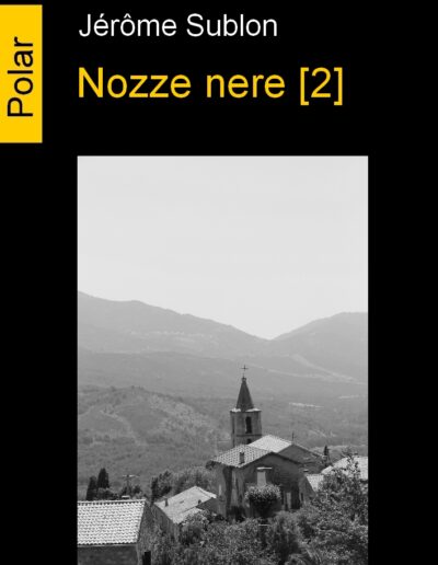 Nozze nere - Tome 2 - Jerôme Sublon