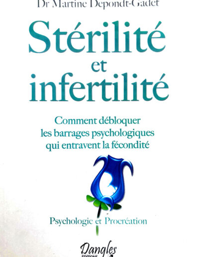 Stérilité et infertilité - Dr Martine Depondt-Gadet