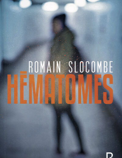 Hématomes - Romain Slocombe