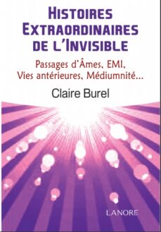 Experiences extraordinaires de l'invisible -format original- Claire BUREL
