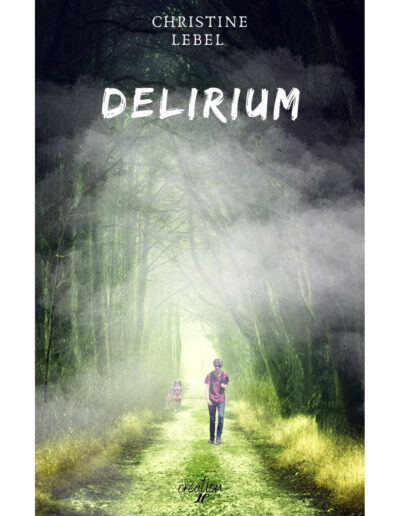 Delirium - Christine Lebel