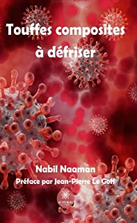 Touffes à défriser - Nabil Naaman - JeanPierre Le Goff
