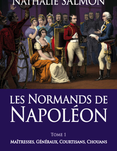 Les Normands de Napoléon