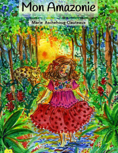 Mon Amazonie