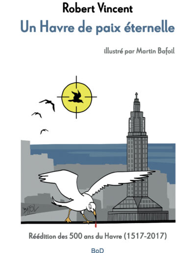 Un Havre de paix éternelle - ROBERT VINCENT