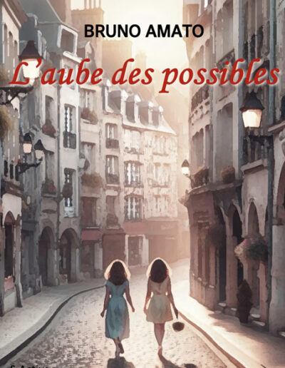 L'aube des possibles