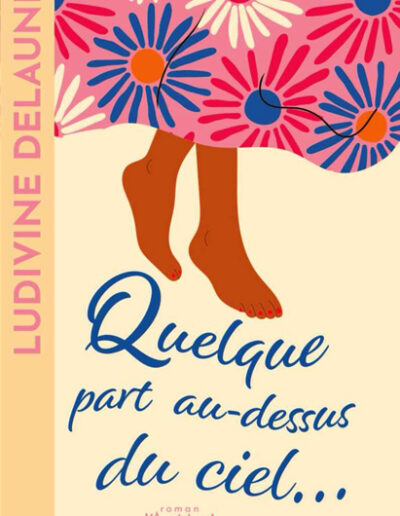 Quelque part au-dessus du ciel