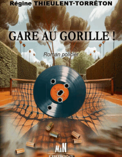 Gare au gorille !