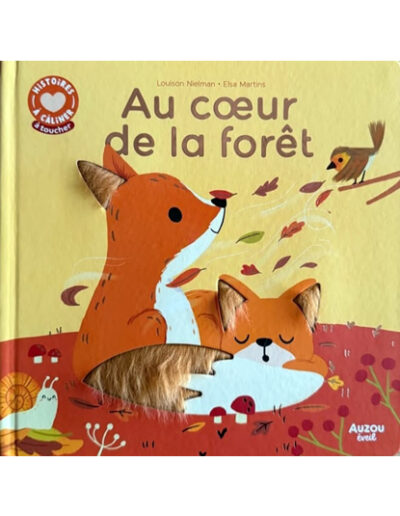Au coeur de la forêt
