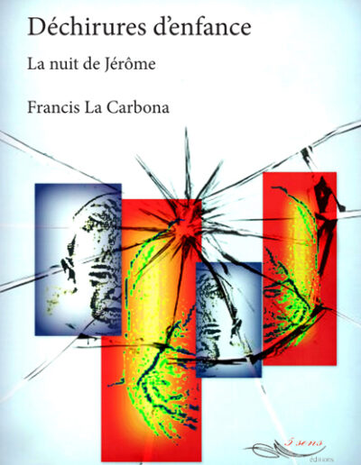 Déchirures d'enfance