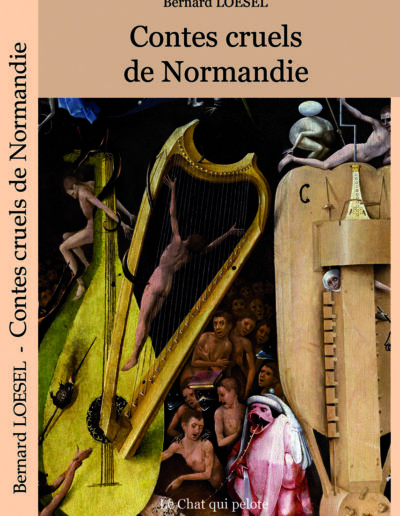Contes cruels de Normandie