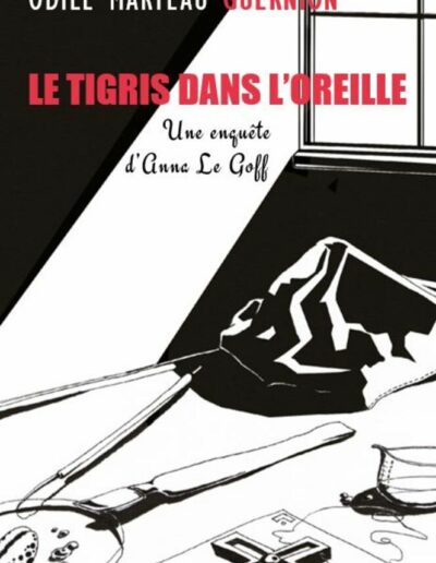 Le Tigris dans l'Oreille